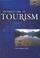 Cover of: Introduction to tourism