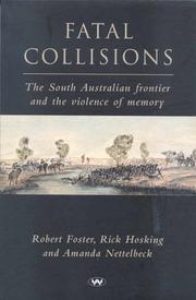 Cover of: Fatal Collisions by Robert Foster, Rick Hosking, Amanda Nettelbeck