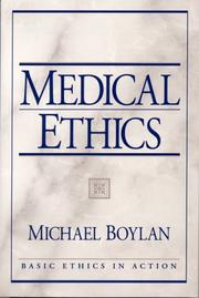 Cover of: Medical Ethics by Michael Boylan, Michael Boylan