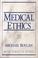 Cover of: Medical Ethics