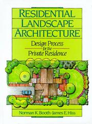 Residential landscape architecture by Norman K. Booth, James E. Hiss