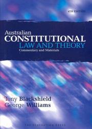 Cover of: Australian Constitutional Law and Theory: Commentary and Materials