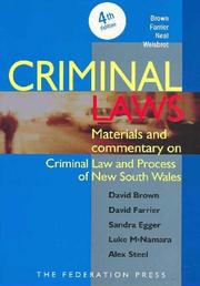 Cover of: Criminal Laws: Materials and Commentary on Criminal Law and Process in New South Wales
