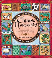 Chinese Horoscopes by Debbie Burns