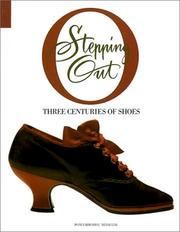Cover of: Stepping Out: Three Centuries of Shoes
