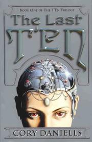Cover of: The Last Ten : The Ten Trilogy Book 1