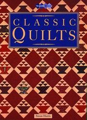 Cover of: Classic Quilts (Quilters Workshop) by S. Harris