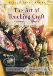 Cover of: The art of teaching craft by Joyce Spencer