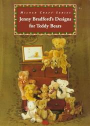 Cover of: Jenny Bradford's Designs for Teddy Bears (Milner Craft Series)