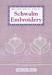 Cover of: Schwalm Embroidery: Techniques and Designs