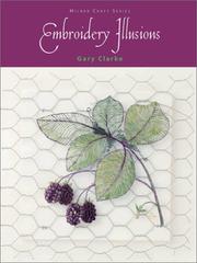 Cover of: Embroidery Illusions by Gary Clarke