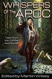 Cover of: Whispers of the Apoc: Tales from the Zombie Apocalypse