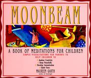 Cover of: Moonbeam: A Book of Meditations for Children