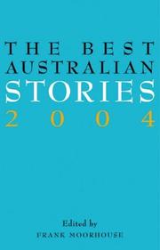 Cover of: The Best Australian Stories 2004 by Frank Moorhouse
