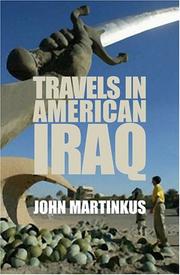 Cover of: Travels in American Iraq by John Martinkus