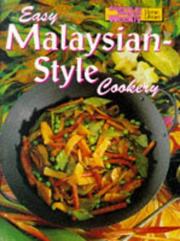 Easy Malaysian-Style Cookery by Australian Womens Weekly