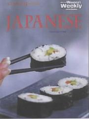 Cover of: Japanese Cooking Class ("Australian Women's Weekly") by 