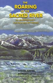 Cover of: The roaring of the sacred river by Foster, Steven