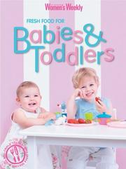 Cover of: Fresh Food for Babies & Toddlers