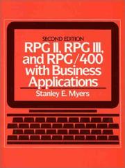 Cover of: RPG II, RPG III, and RPG 400, with business applications by Stanley E. Myers