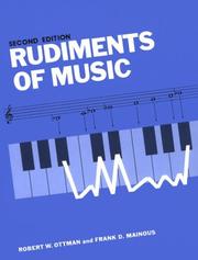 Cover of: Rudiments of music | Robert W. Ottman