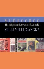 Indigenous literature of Australia = by Mudrooroo, Mudrooroo Narogin, Milli Milli Wangka