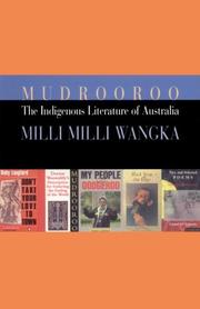 Cover of: The Indigenous Literature of Australia by Mudrooroo Narogin, Milli Milli Wangka, Mudrooroo