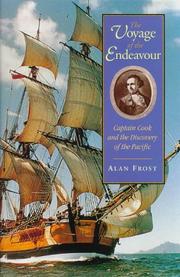 Cover of: Voyage of the Endeavour: Captain Cook and the discovery of the Pacific