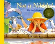 Cover of: Not a Nibble! by Elizabeth Honey