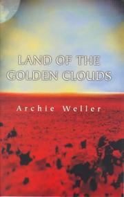 Cover of: Land of the Golden Clouds by Archie Weller