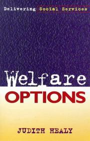 Welfare options by Judith Healy