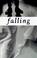 Cover of: Falling