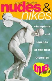 Cover of: Nudes and Nikes: Champions and Legends of the First Olympics (True Stories)