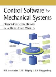 Cover of: Control software for mechanical systems: object-oriented design in a real-time world