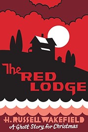 Cover of: The Red Lodge: A Ghost Story for Christmas