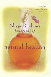 Cover of: Nerys Puchon's Handbook of Natural Healing: The Complete Home-Reference Guide