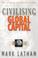 Cover of: Civilising Global Capital
