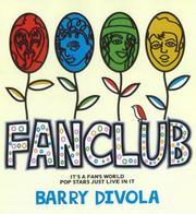 Cover of: Fanclub: it's a fan's world, popstars just live in it