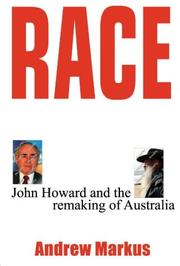 Cover of: Race: John Howard and the Remaking of Australia