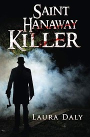 Cover of: Saint Hanaway Killer