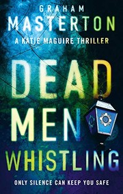 Cover of: Dead Men Whistling by Graham Masterton