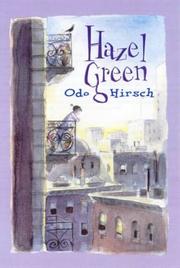 Cover of: Hazel Green by Odo Hirsch