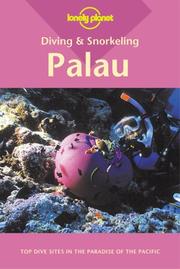 Cover of: Lonely Planet Palau: Diving & Snorkeling