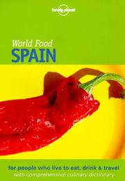 Cover of: Lonely Planet World Food Spain (Lonely Planet World Food Guides) by Richard Sterling