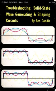 Cover of: Troubleshooting solid-state wave generating & shaping circuits by Ben W. Gaddis