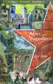 Cover of: After Yugoslavia by Zoë Brân, Zoë Brân