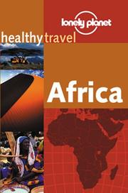 Cover of: Lonely Planet Healthy Travel Africa (Lonely Planet Healthy Travel Guides Africa) by Isabelle Young
