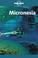 Cover of: Lonely Planet Micronesia