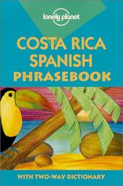 Cover of: Costa Rica Spanish phrasebook