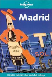 Cover of: Lonely Planet Madrid (Madrid, 1st ed)